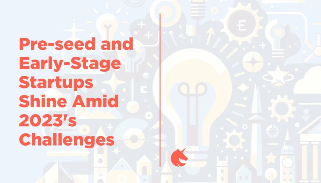 2023 in Review: How Pre-seed and Early-Stage European Startups Outperformed in a Tough Year